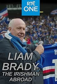 Liam Brady The Irishman Abroad (2023)