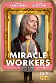 Watch Full Tvshow :Miracle Workers (2018 )