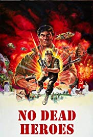 No Dead Heroes (1986)