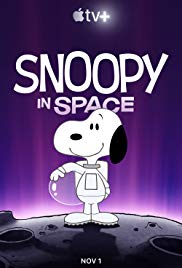 Watch Full Anime :Snoopy in Space (2019 )